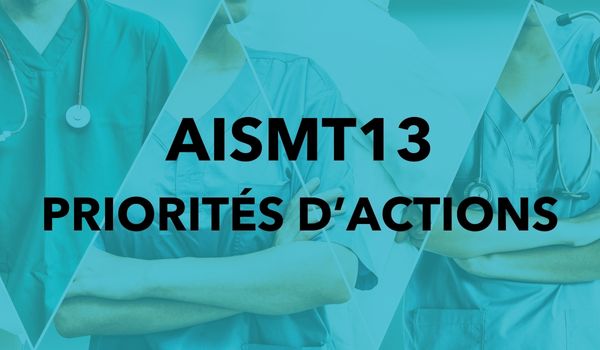 AISMT13 : nos priorités d’actions pour les entreprises et les salariés 2023-2028